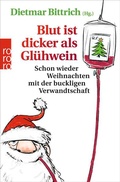 Cover: Blut ist dicker als Gl&uuml;hwein