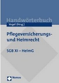 Abbildung von: Pflegeversicherungsrecht und Heimrecht - Nomos