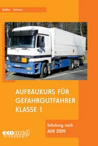 Bild: Aufbaukurs für Gefahrgutfahrer Klasse 1 - ecomed Storck