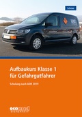 Abbildung von: Aufbaukurs Klasse 1 für Gefahrgutfahrer - ecomed Storck