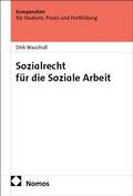 Cover: Sozialrecht f&uuml;r die Soziale Arbeit - Nomos