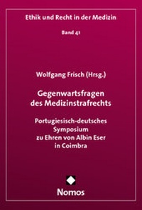 Abbildung von: Gegenwartsfragen des Medizinstrafrechts - Nomos