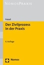 Cover: Der Zivilprozess in der Praxis - Nomos