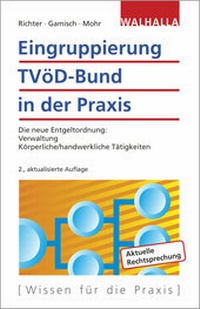 Abbildung von: Eingruppierung TVöD-Bund in der Praxis - Walhalla
