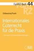 Cover: Internationales G&uuml;terrecht f&uuml;r die Praxis - Gieseking