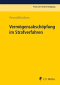 Cover: Verm&ouml;gensabsch&ouml;pfung im Strafverfahren - C.F. M&uuml;ller