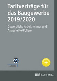 Abbildung von: Tarifverträge für das Baugewerbe 2019/2020 - Rudolf Müller Verlag