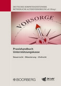 Abbildung von: Praxishandbuch Unterstützungskasse - Boorberg
