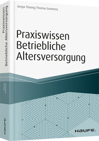 Abbildung von: Praxiswissen Betriebliche Altersversorgung - Haufe-Lexware