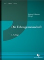 Cover: Die Erbengemeinschaft - Deutscher Notarverlag