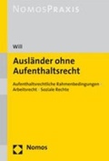 Cover: Ausl&auml;nder ohne Aufenthaltsrecht - Nomos