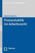 Cover: Prozesstaktik im Arbeitsrecht - Nomos