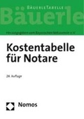 Cover: Kostentabelle f&uuml;r Notare - Nomos