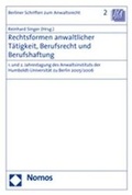 Cover: Rechtsformen anwaltlicher T&auml;tigkeit, Berufsrecht und Berufhaftung - Nomos