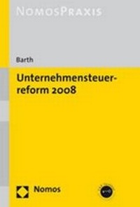 Enlarge image Cover: Unternehmensteuerreform 2008 - Nomos