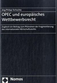 Abbildung von: OPEC und europäisches Wettbewerbsrecht - Nomos