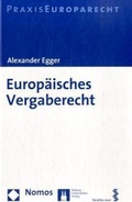 Cover: Europ&auml;isches Vergaberecht - Nomos