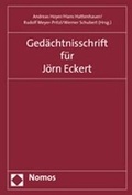 Cover: Ged&auml;chtnisschrift f&uuml;r J&ouml;rn Eckert - Nomos