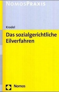 Abbildung von: Das sozialgerichtliche Eilverfahren - Nomos
