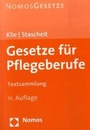 Cover: Gesetze für Pflegeberufe - Nomos