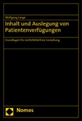 Cover: Inhalt und Auslegung von Patientenverf&uuml;gungen - Nomos