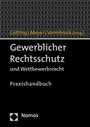 Cover: Gewerblicher Rechtsschutz und Wettbewerbsrecht - Nomos