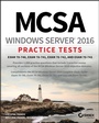 Cover: MCSA Windows Server 2016 Practice Tests - Sybex Inc.,U.S.