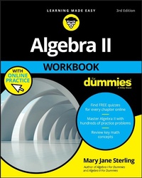 Enlarge image Cover: Algebra II Workbook For Dummies - Wiley