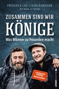 Cover: Zusammen sind wir K&ouml;nige - Ullstein extra