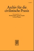 Abbildung von: Archiv für die civilistische Praxis (AcP) - Mohr Siebeck
