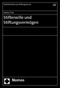 Cover: Stifterwille und Stiftungsverm&ouml;gen - Nomos