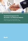 Cover: Qualit&auml;tsmanagement f&uuml;r Hersteller von Medizinprodukten - DIN Media