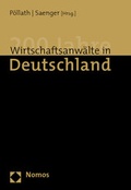 Cover: 200 Jahre Wirtschaftsanw&auml;lte in Deutschland - Nomos