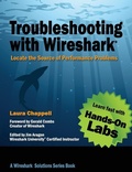 Cover: Troubleshooting with Wireshark - Laura Chappell University
