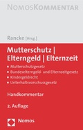 Cover: Mutterschutz | Elterngeld | Elternzeit - Nomos