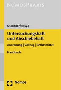 Enlarge image Cover: Untersuchungshaft und Abschiebehaft - Nomos