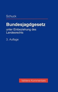 Abbildung von: Bundesjagdgesetz - Vahlen