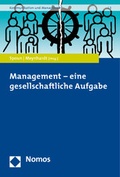 Cover: Management - eine gesellschaftliche Aufgabe - Nomos