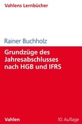 Cover: Grundz&uuml;ge des Jahresabschlusses nach HGB und IFRS - Vahlen