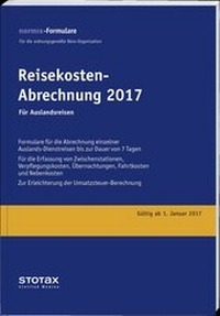Abbildung von: Reisekosten-Abrechnungen 2017, Auslandsreisen, Formularblock - Stollfuß