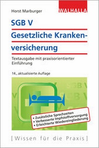 Abbildung von: SGB V - Gesetzliche Krankenversicherung - Walhalla