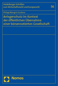 Abbildung von: Anlegerschutz im Kontext der öffentlichen Übernahme einer börsennotierten Aktiengesellschaft - Nomos