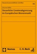 Cover: Steuerliche Gewinnabgrenzung im Europ&auml;ischen Binnenmarkt - Nomos
