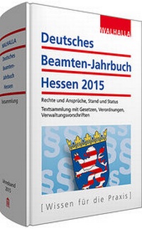 Abbildung von: Deutsches Beamten-Jahrbuch Hessen Jahresband 2015 - Walhalla