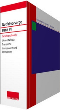 Abbildung von: Notfallvorsorge - Band VII: Gefahrenabwehr - Grundwerk ohne Fortsetzungsbezug - Walhalla