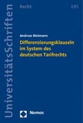 Cover: Differenzierungsklauseln im System des deutschen Tarifrechts - Nomos