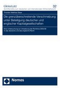 Abbildung von: Die grenzüberschreitende Verschmelzung unter Beteiligung deutscher und englischer Kapitalgesellschaften - Nomos