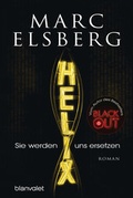 Cover: HELIX - Sie werden uns ersetzen - Blanvalet