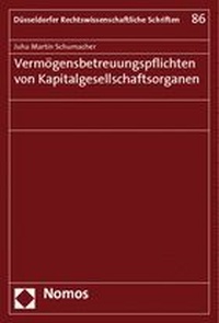Abbildung von: Vermögensbetreuungspflichten von Kapitalgesellschaftsorganen - Nomos