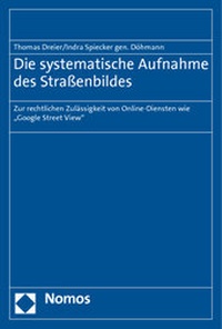 Abbildung von: Die systematische Aufnahme des Straßenbildes - Nomos